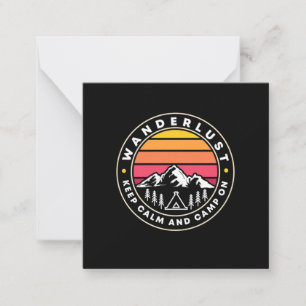 Wanderlust Keep Calm And Camp On Note Card