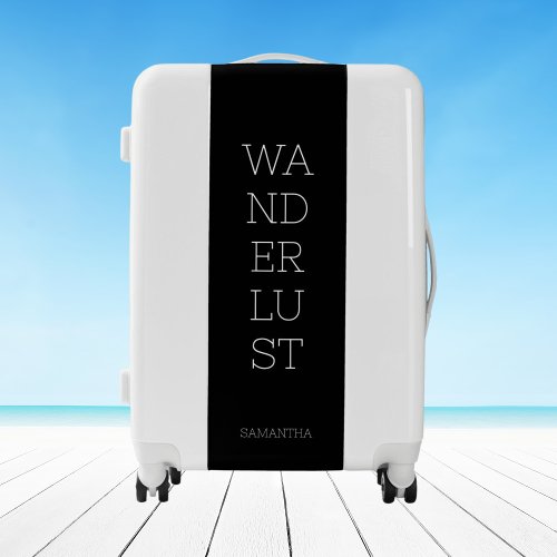 Wanderlust Modern Minimal Black Typography Travel Luggage
