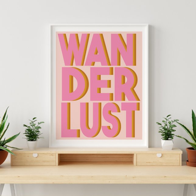 Wanderlust Typography Wall Art Poster in Pink