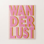 Wanderlust Typography Wall Art Poster in Pink Jigsaw Puzzle<br><div class="desc">Brighten any room in your home with this cool pink typography puzzle with the word "Wanderlust" in bold letters</div>