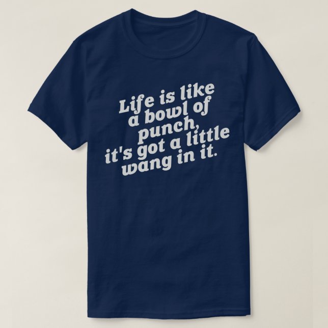 Wang In It The Hollywood Knights 80s Quote T-Shirt (Design Front)