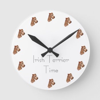 Wanhohr ‘irish Terrier Round Clock by mein_irish_terrier at Zazzle