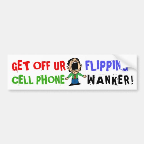 WANKER CELL PHONE BUMPER STICKER FUNNY