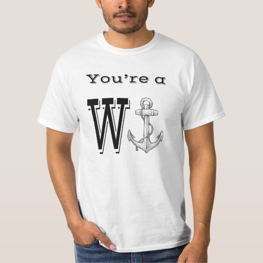 Wanker T-Shirt | Zazzle.com