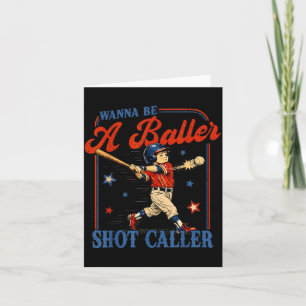 Wanna Be a Baller Shot Caller Vintage Baseball Kid Card