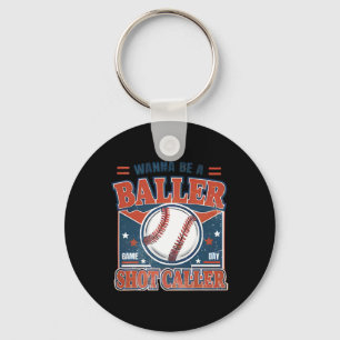 Wanna Be A Byller Shot-caller Retro Bysebyll Game Keychain