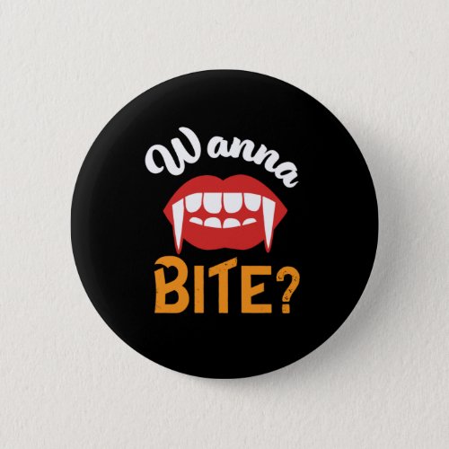 Wanna Bite Funny Vampire Pun Halloween Button