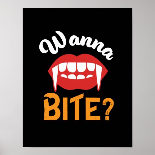 Wanna Bite Funny Vampire Pun Halloween Poster