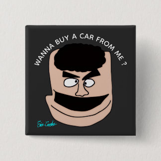 Wanna Buy A Car From Me ? puppet sales parody Button