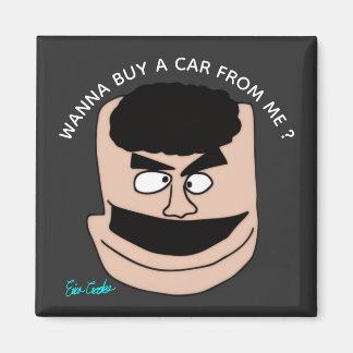 Wanna Buy A Car From Me ? puppet sales parody Magnet