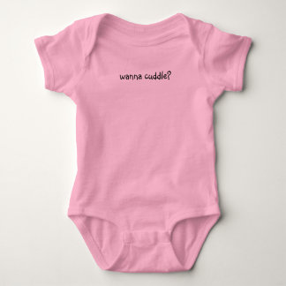 wanna cuddle? baby bodysuit
