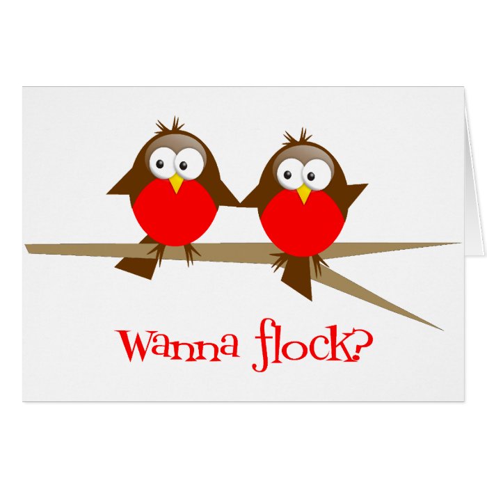 Wanna Flock? Greeting Greeting Card