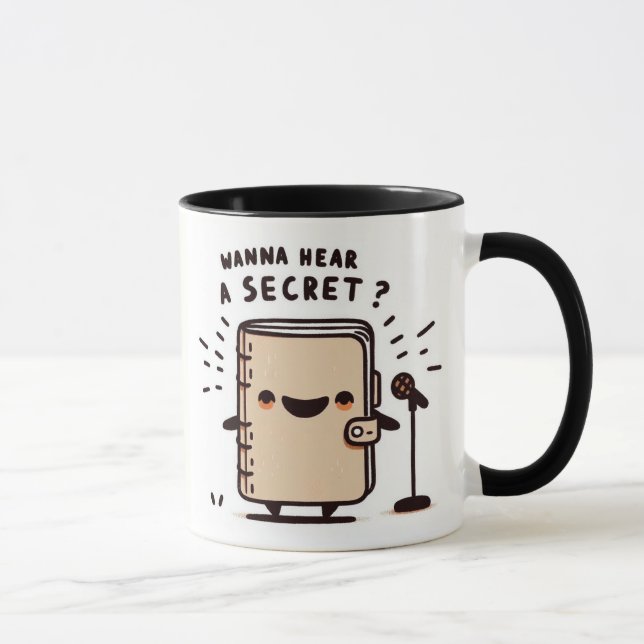 Wanna Hear a Secret? Standup Comedy Notebook Mug (Right)