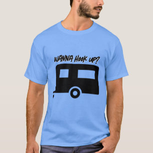 Wanna Hook-up? T-Shirt