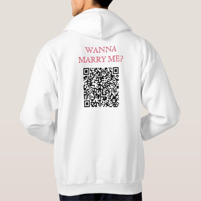 Wanna Marry Me QR Code On Back Funny White Hoodie (Back)