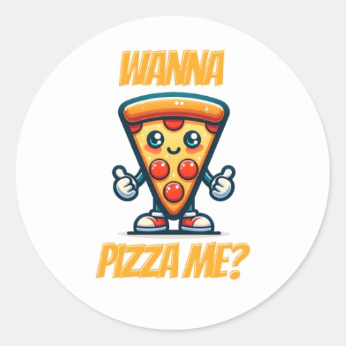 Wanna Pizza Me  Funny Food Pun Classic Round Sticker