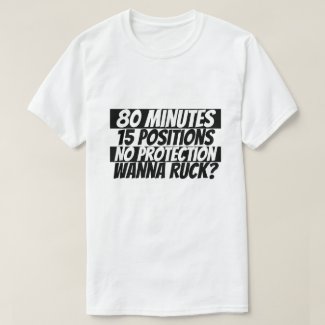 Wanna Ruck Rugby Humor Black White T-Shirt