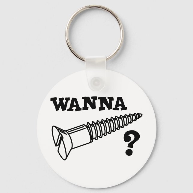 WANNA SCREW KEYCHAIN (Front)