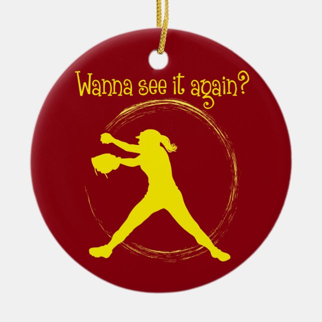 WANNA SEE IT AGAIN? CERAMIC ORNAMENT (Front)