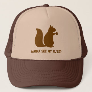 Wanna See My Nuts? - Funny Squirrel Lovers Humor Trucker Hat