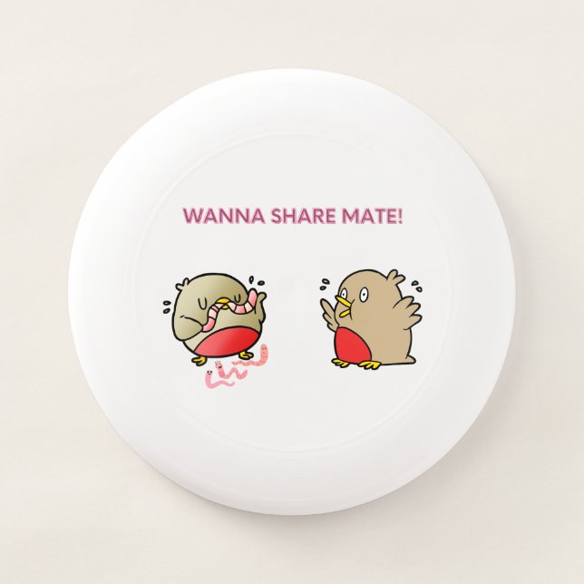 Wanna share mate! Wham-O frisbee (Front)