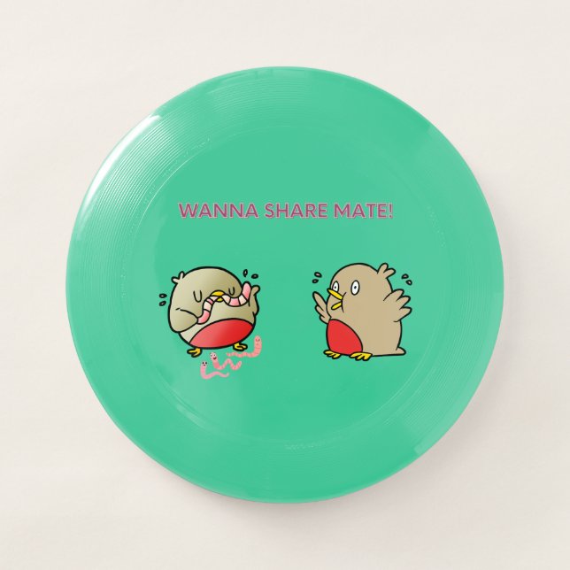 Wanna share mate! Wham-O frisbee (Front)