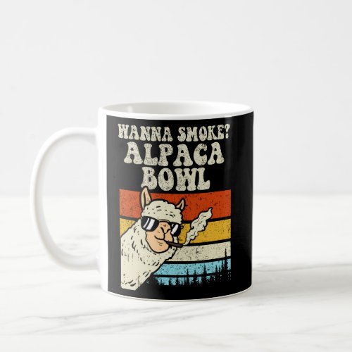 Wanna Smoke Alpaca Bowl Alpaca Coffee Mug