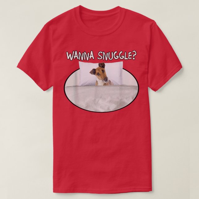Wanna Snuggle Fo Terrier (Smooth)  T-Shirt (Design Front)