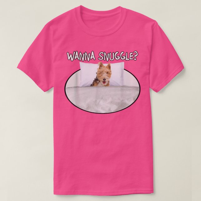 Wanna Snuggle Fo Terrier  T-Shirt (Design Front)