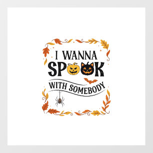 Wanna Spook Somebody Halloween Pumpkins Spider Bat Floor Decals
