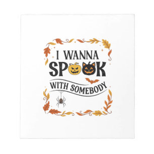 Wanna Spook Somebody Halloween Pumpkins Spider Bat Notepad