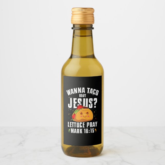 Wanna Taco Bout Jesus Cinco de Mayo Christian  Wine Label (Front)