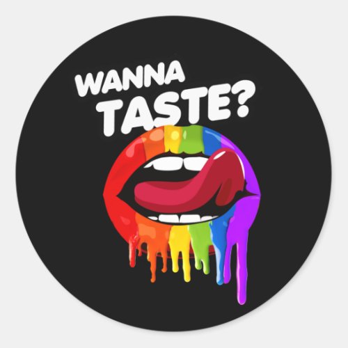 Wanna taste the rainbow T_Shirt Classic Round Sticker