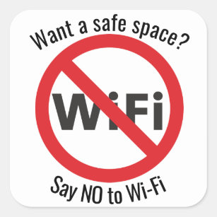 Want a safe space? Say NO to Wi-Fi sticker