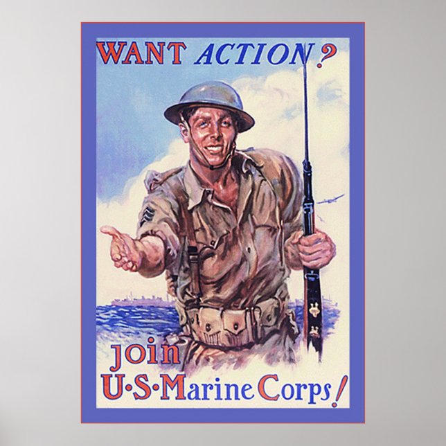 Want Action? ~ Vintage WW2 Poster (Front)