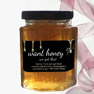 Want Honey? Gold honey drips Black Label