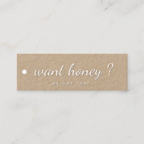 Want Honey Kraft Honeybee Beekeeper Tag