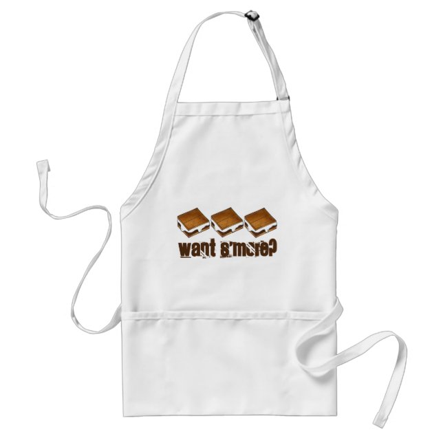 WANT S'MORE? S'mores Smore Summer Camp Cookout Adult Apron (Front)
