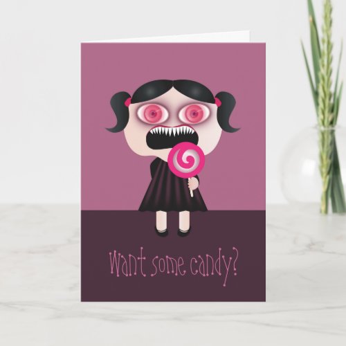 Want some candy Funny Birthday Card Card