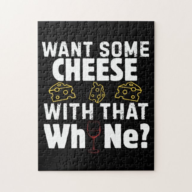 Want Some Cheese With That W(h)ine? Jigsaw Puzzle (Vertical)
