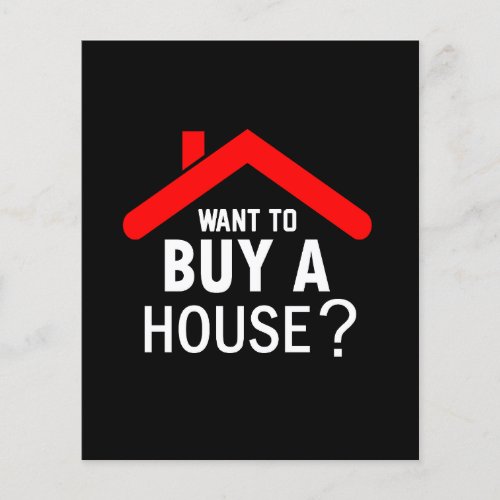 Want to buy a House Real Estate Agent  Flyer