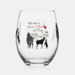 | Want to Drink Wine &amp; Play with Goats Stemless Wine Glass