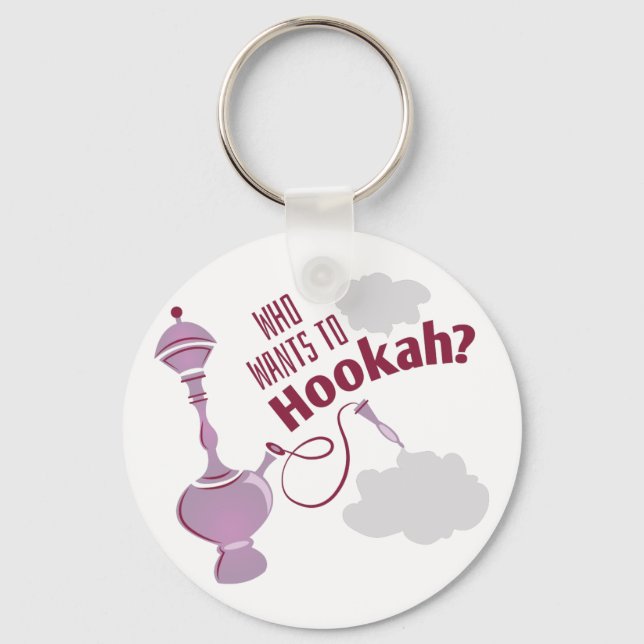 Want To Hookah Keychain (Front)