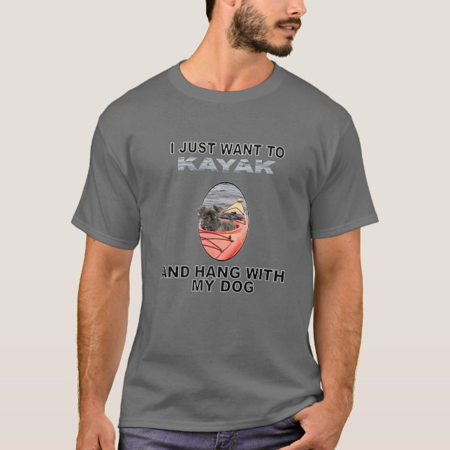 Want To Kayak Hang W Dog Affenpinscher T-Shirt (Front)