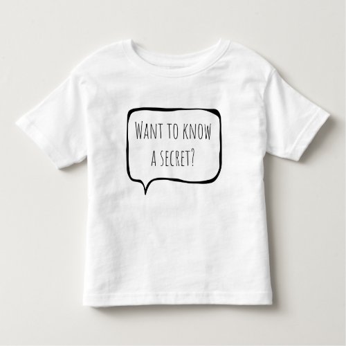 Want to know a secret big brother customizable toddler t_shirt