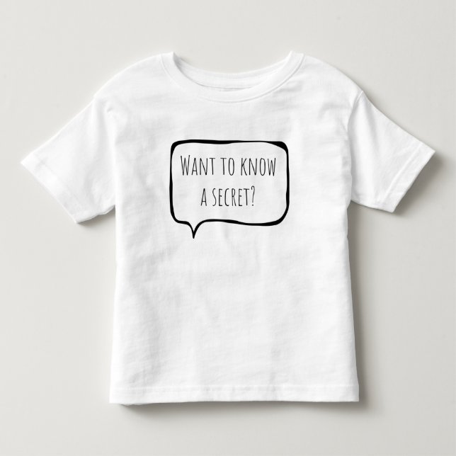Want to know a secret, big brother customizable toddler t-shirt (Front)