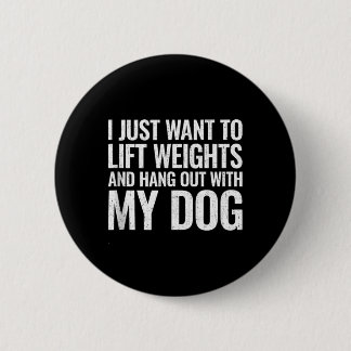 Want To Pet The Dogs Funny Animal Lover Gift Button