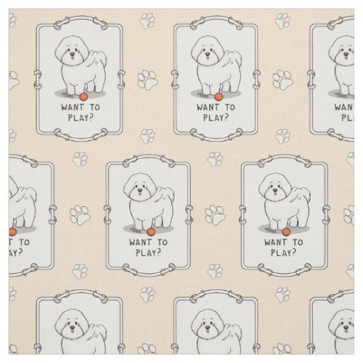 Want to Play? Bichon Frise Dog with Ball - Cute Fabric