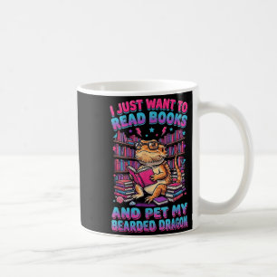 Want to read books and pet bearded dragon reptile coffee mug