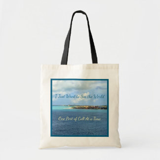 Want to See Ports of the World Cruising Tote Bag
